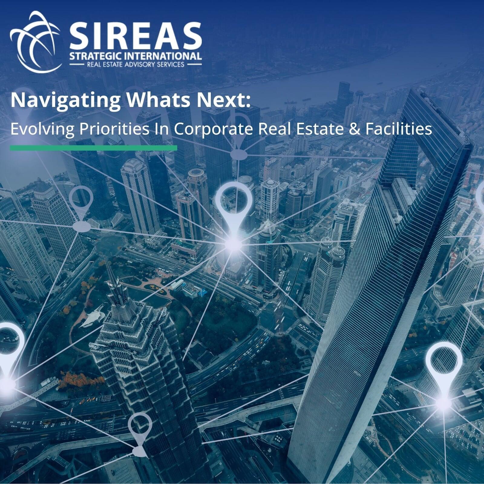 Navigating What’s Next: Evolving Priorities in Corporate Real Estate & Facilities